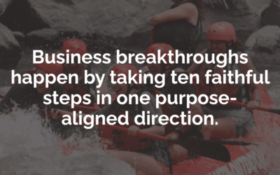 The Power of a Compass: Taking Ten Steps in One Purpose-Aligned Direction